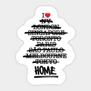 No Place Like Home Sticker